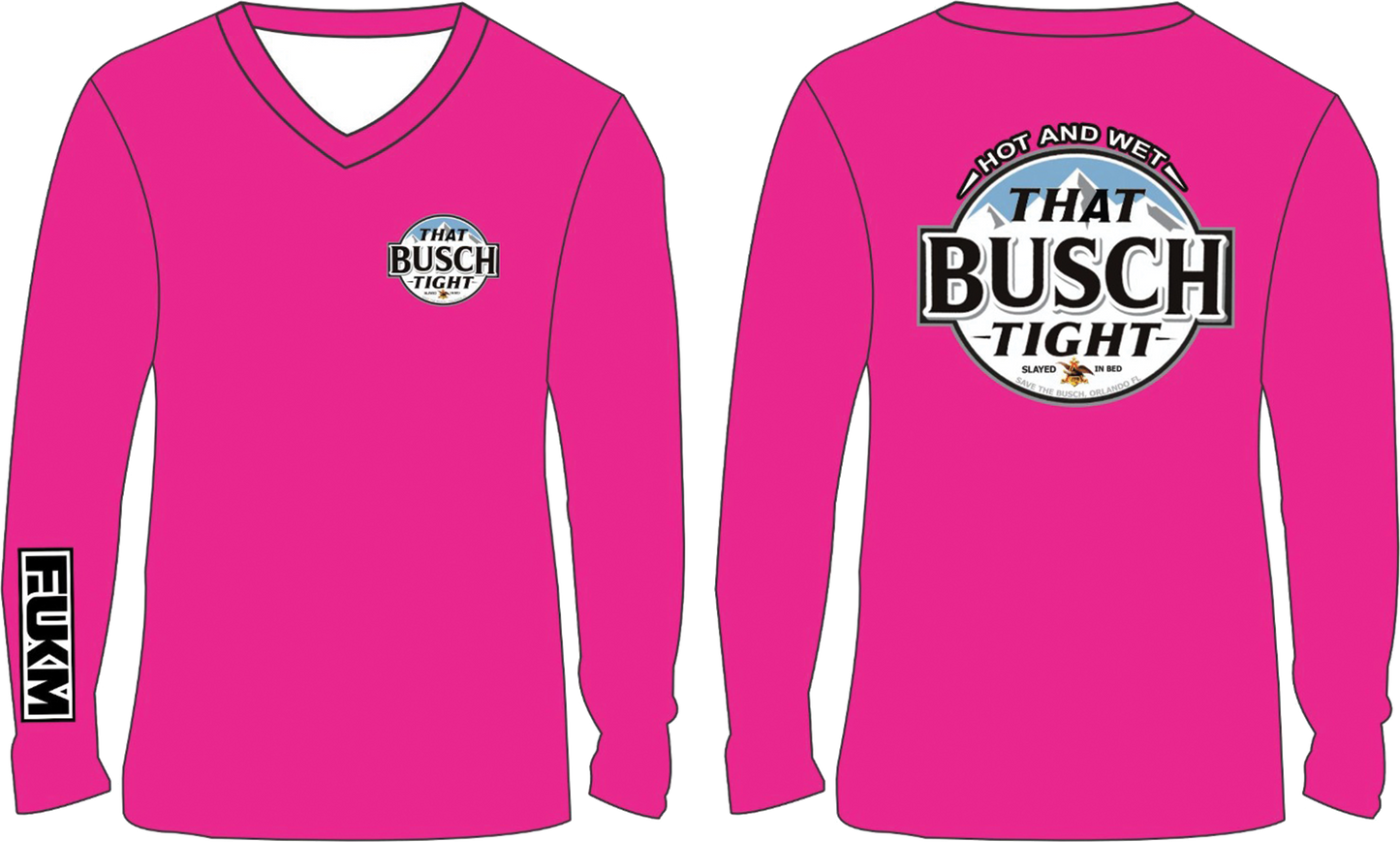 FUKM That Busch Tight