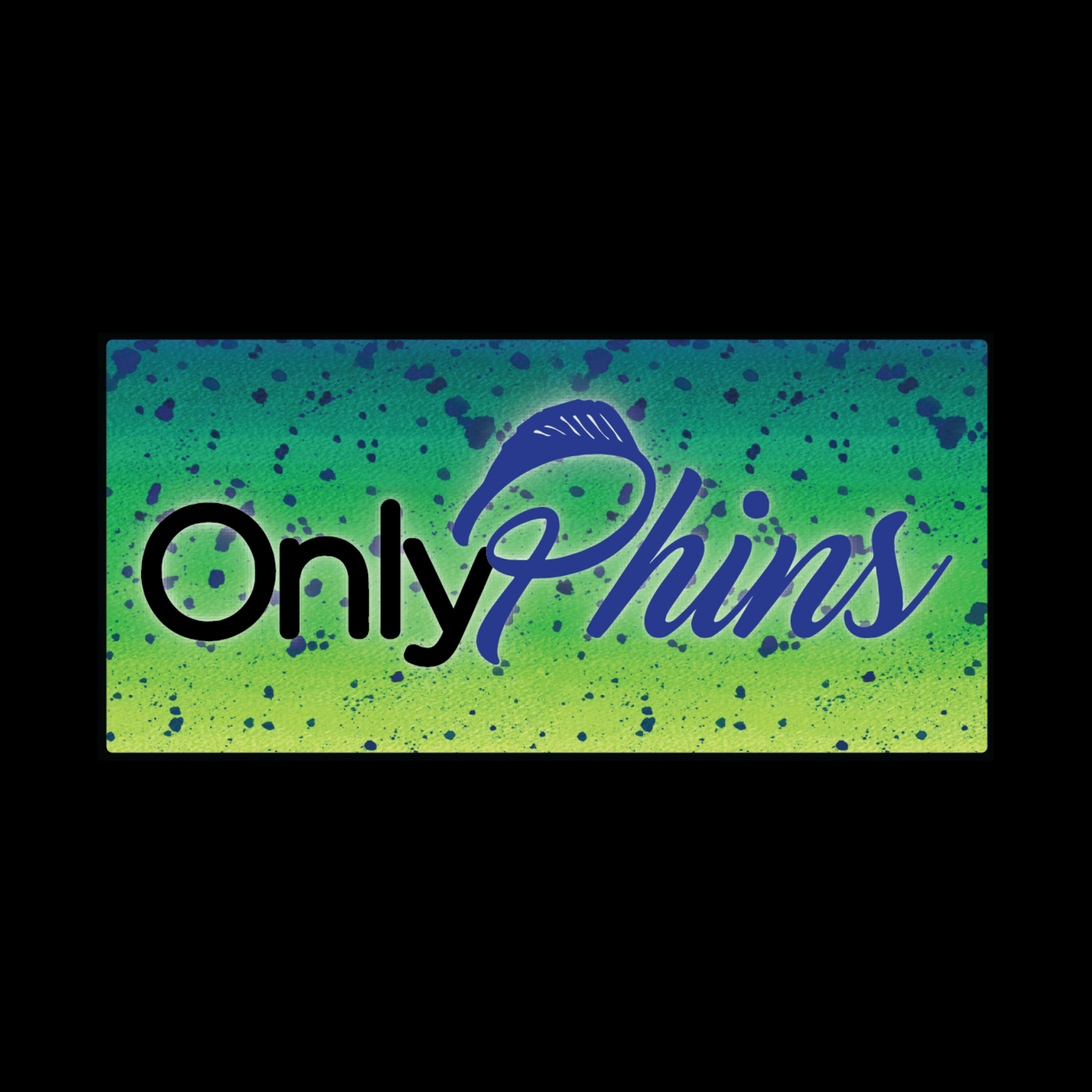 Only Phins