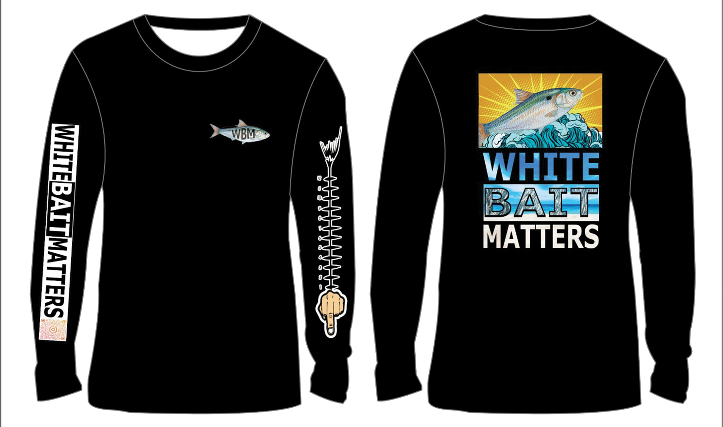 Black long-sleeve shirt with 'White Bait Matters' graphic design on a white background