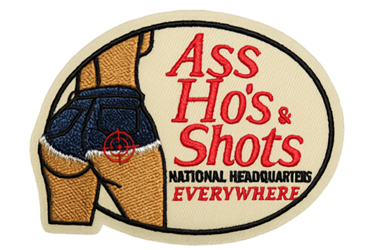 Ass Ho's & Shots Hat Patch