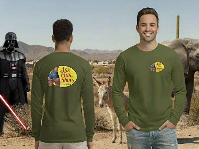 Ass, Ho's & Shots Long Sleeve