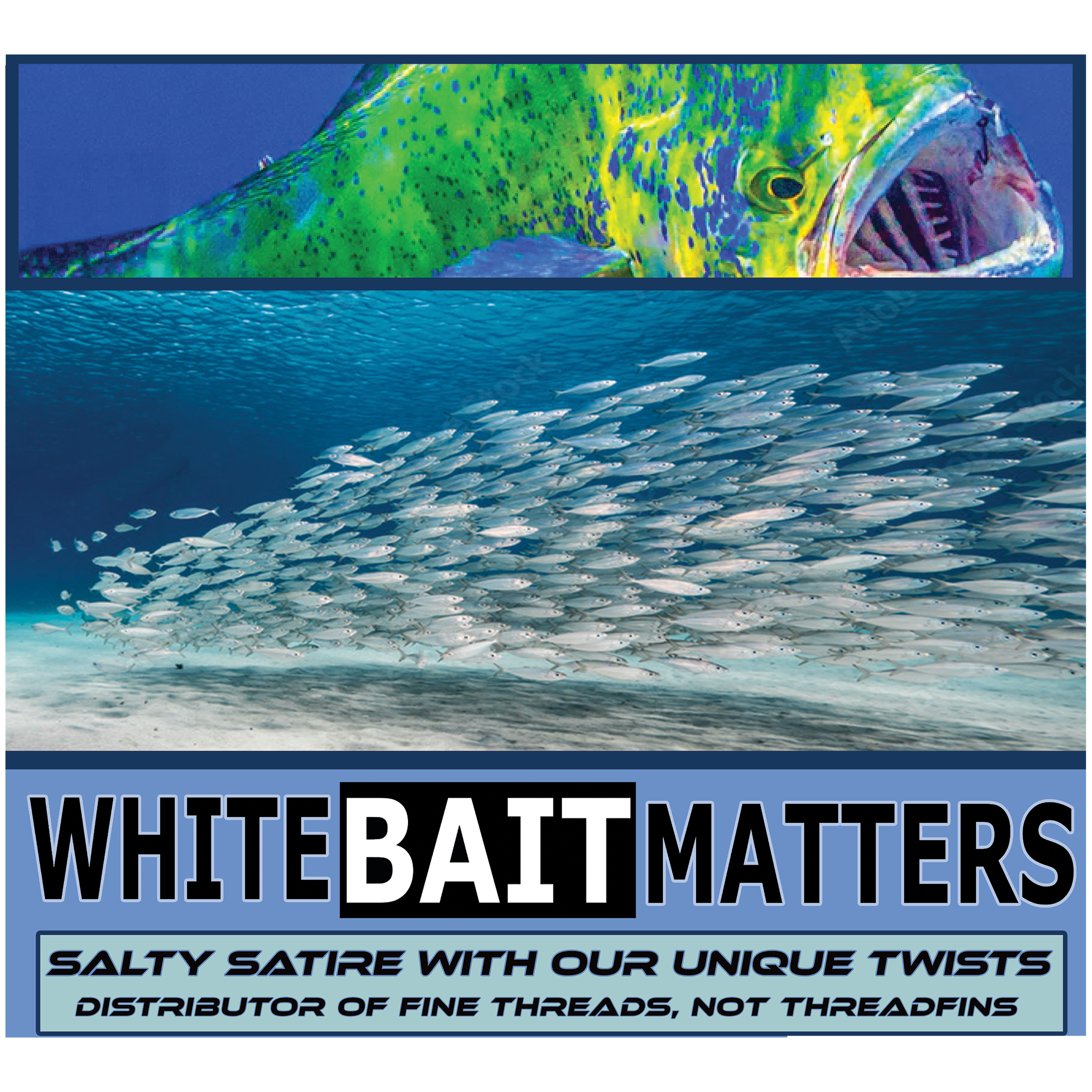 Advertisement for 'White Bait Matters' with a fish and school of small fish underwater.